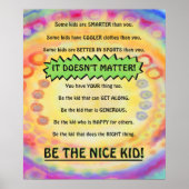 Plezier Wees de Nice Kind Inspirerend School Poster (Voorkant)