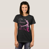 Plie Chasse Jete All Day Dansende Squats Ballet T-shirt (Voorkant volledig)