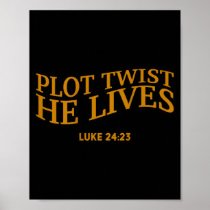 Plot Twist Hij leeft Christelijk Funny Easter God  Poster
