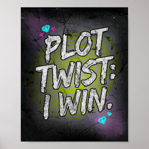Plot Twist Ik Win Ongekende Motivatie Poster