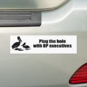 PLUG DE HOL MET BP EXECUTIEVEN BUMPERSTICKER (Op auto)