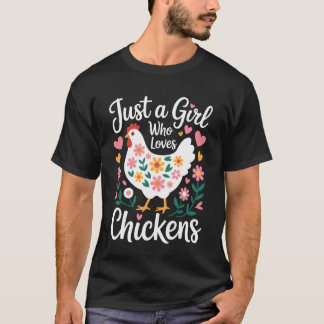 Pluimvee-enthousiast Gewoon Een Meisje Dat Van Kip T-shirt