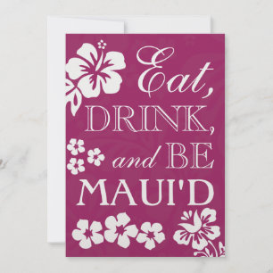 Plum Eat Drink and Be Maui'd Wedding Invitations Kaart