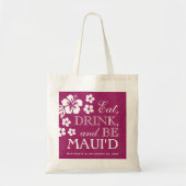 Plum Eat, Drink en Be Maui'd Canvas tas (Voorkant)