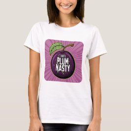 Plum Nasty Tee Shirt