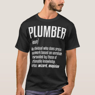 Plumber Definition Plumber Grappig saypas pas T-shirt