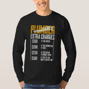 Plumber Extra Ladingen Leidingleiding Hobbyis C T-shirt