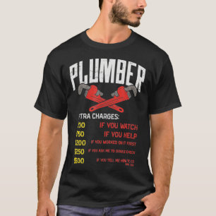 Plumber Hourly RateFunny Pipefitter Charge T-shirt