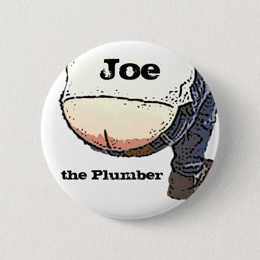 Plumbers Butt... Joe de loodgieter Button (Voorkant)
