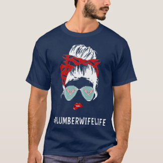 Plumbers Wife Marriage of Jubileum Funny T-shirt