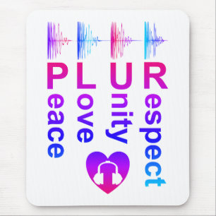 PLUR (Peace Love Unity Respect) Muismat
