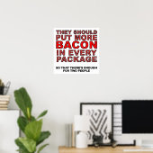 Plus de Bacon Affiche Drôle (Bureau à domicile)