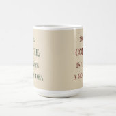 Plus de café Mug (Centre)