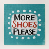 Plus De Chaussures S'Il Vous Plaît Puzzle (Vertical)