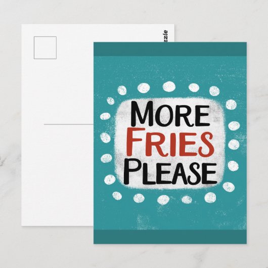 Plus de Frites S'il vous plaît carte postale (Devant / Derrière)