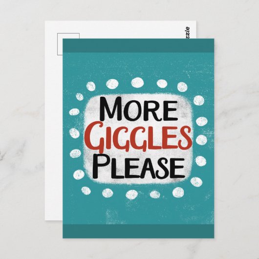 Plus de gigles S'il vous plaît carte postale (Devant / Derrière)