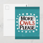 Plus de hibou S'il vous plaît carte postale (Devant / Derrière)
