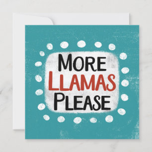 Plus de lamas S'il vous plaît carte de voeux