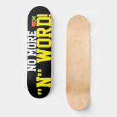 PLUS DE N Skateboard (Recto)