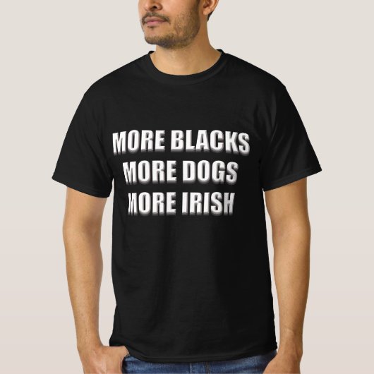 Plus de noirs, plus de chiens, plus de T-shirts ir (Devant)