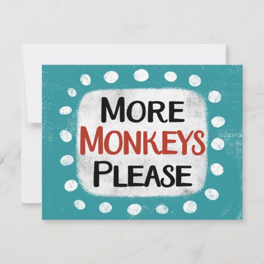 Plus de singes S'il vous plaît carte de voeux (Devant)