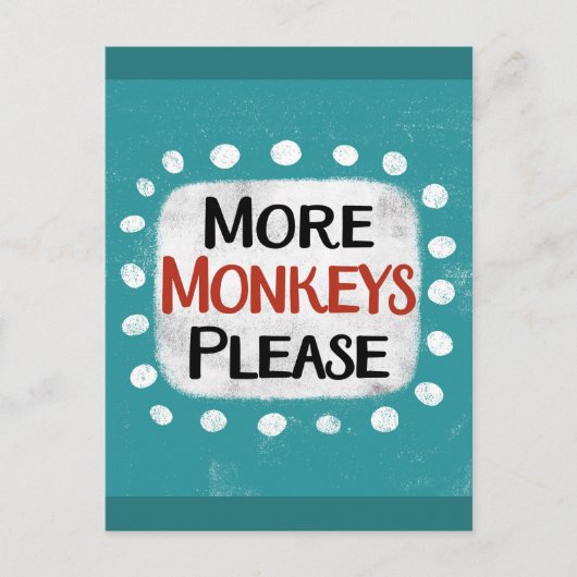 Plus de singes S'il vous plaît carte postale (Devant)