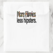 Plus d'hippies Moins d'hipsters Sticker (Sac)