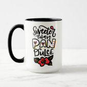 Plus doux que Pan Dulce, 15 oz de café Mug (Gauche)