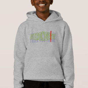 Plus fort que vous ne pensez Sweat - shirt à cap