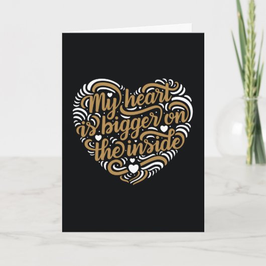 PLUS GRAND À L'INTÉRIEUR / Carte de Saint-Valentin (Devant)