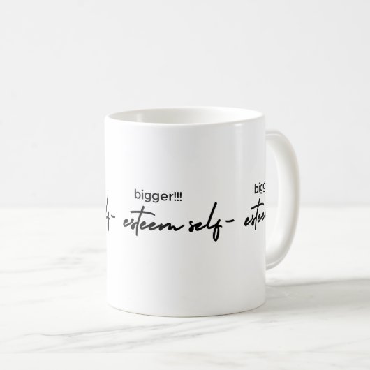 Plus grande auto-estime Mug (Devant droit)