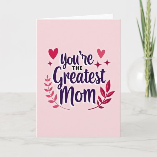 Plus Grande Mère Qui Ait Jamais Existé Carte (Devant)