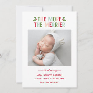 Plus le Merrier est un Faire-part de naissance de