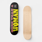 PLUS QU'UN Skateboard FEMME (Recto)