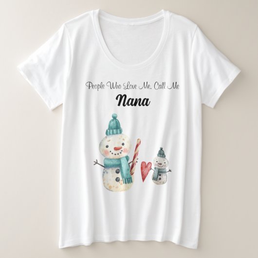 Plus Size Custom Oma Sneeuwman Comfy T-shirt (Design voorkant)