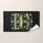 Plus susceptible de commencer la farce St Patricks (Serviette à main)