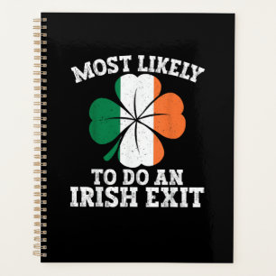 Plus susceptible de faire une sortie irlandaise St
