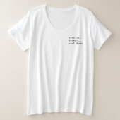 Plus Taille Entraînement & Relax Comfy White T-Shi (Design devant)