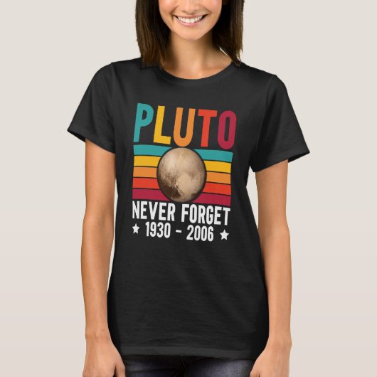 Pluto 9th Planet Never Forget Astronomy Solar Syst T-shirt (Voorkant)