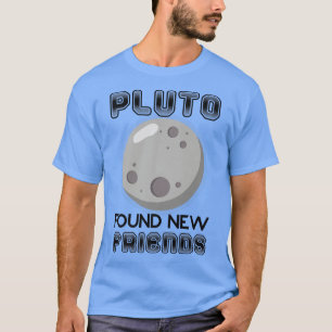 Pluto heeft nieuwe vrienden op het gebied van de z t-shirt