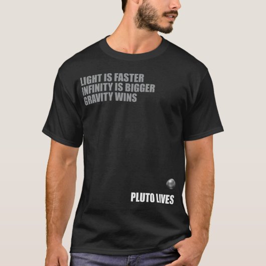 Pluto Lives. T-shirt (Voorkant)
