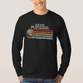 Pluto Never Forget Retro Style Astronomy Space Pla T-shirt (Voorkant)