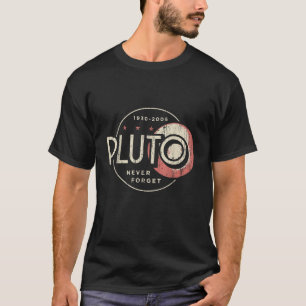 Pluto Pluto vergeet nooit Funny Retro Science T-shirt