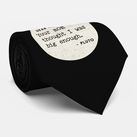 Pluto WAS groot genoeg. Kosmische Humor Stropdas (Opgerold)