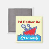 Plutôt être un aimant de croisière (Recto/Verso)