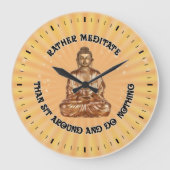 Plutôt méditée... Horloge murale (Recto)