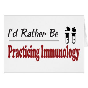 Plutôt pratique l'immunologie