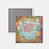 Plutôt Priez Grande Inspiritie Foi Aimant Floral (Recto/Verso)