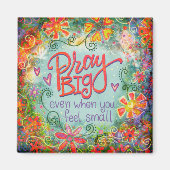 Plutôt Priez Grande Inspiritie Foi Aimant Floral (Devant)