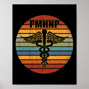 PMNHP Psychiatric Nurse Practitioner Medical Caduc Poster